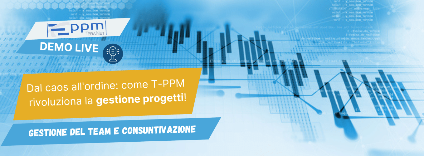 T-PPM Demo Live - Gestione del team e consuntivazione delle attività