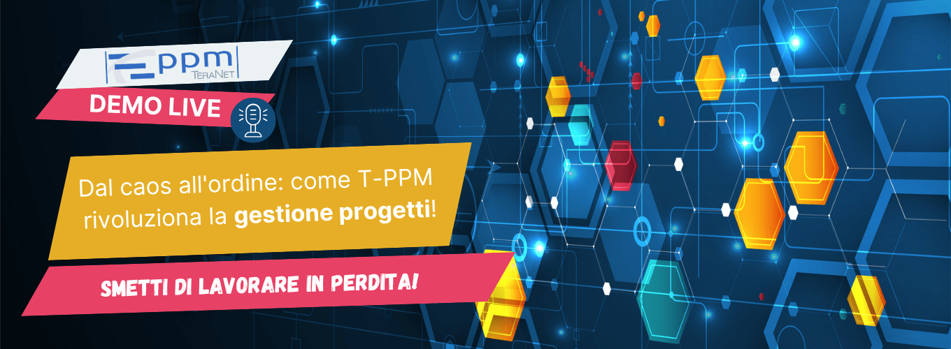 T-PPM Demo Live - Più controllo sui progetti, meno rischio di lavorare in perdita